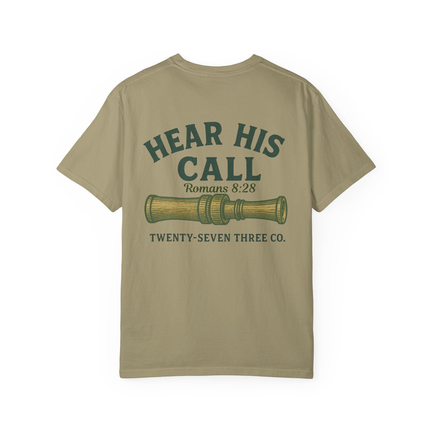 Hear His Call Tee