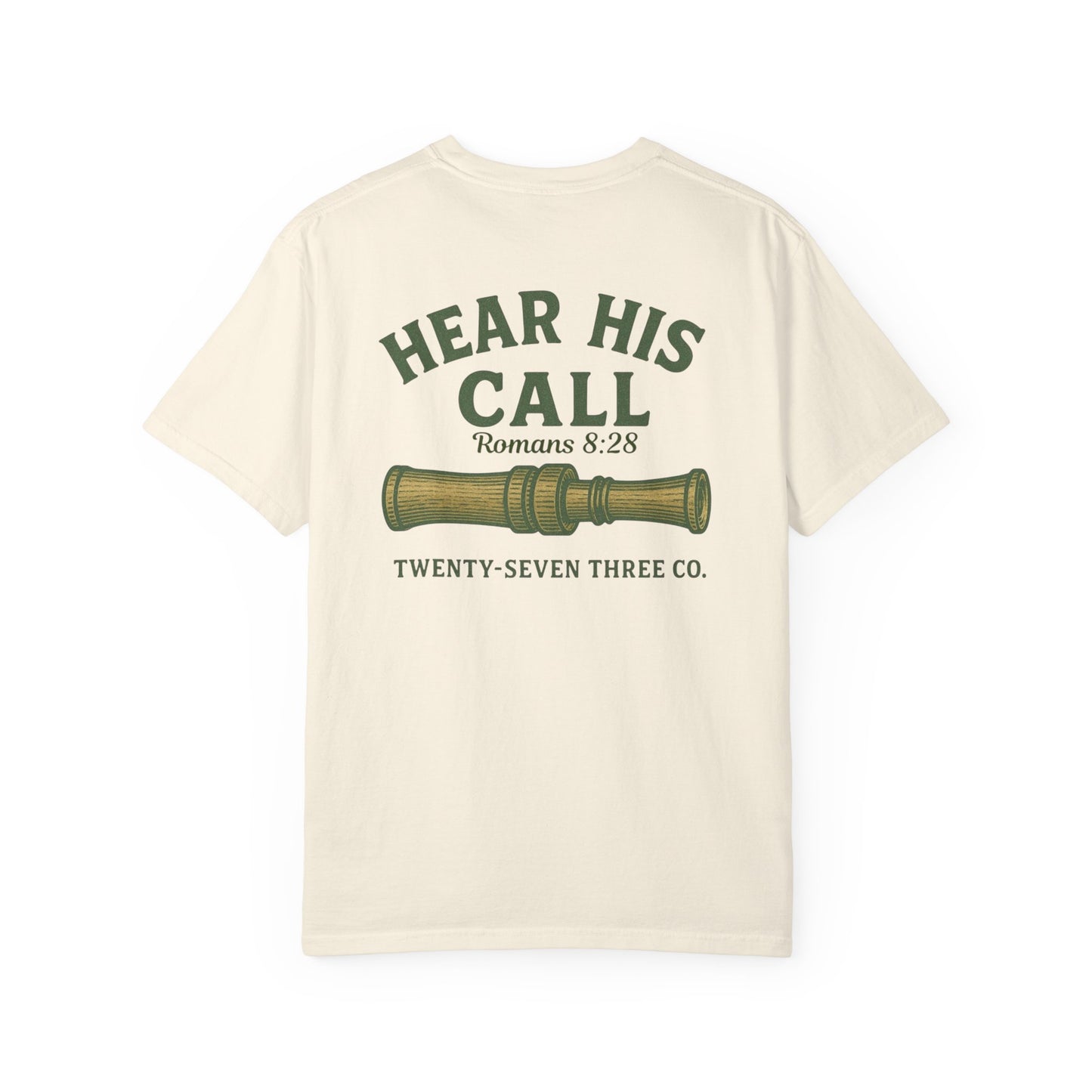 Hear His Call Tee